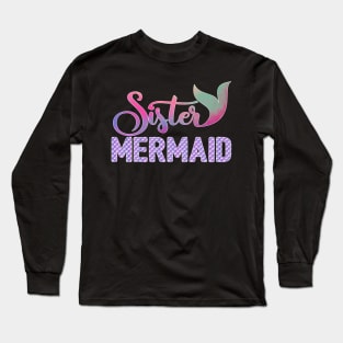 Sister Mermaid Long Sleeve T-Shirt